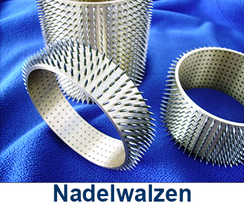 nadelwalzen produktion